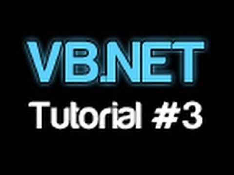 VB.NET Tutorial 3 - Variables (Visual Basic 2008/2010)