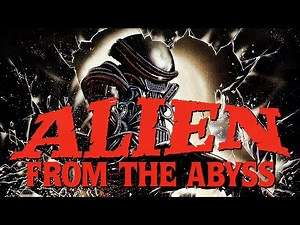 ALIEN FROM THE ABYSS (1989) TRAILER