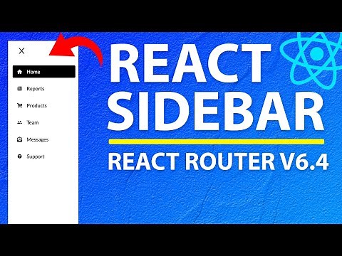 React Sidebar Navigation Menu using React Router v6.4 - Beginner Tutorial