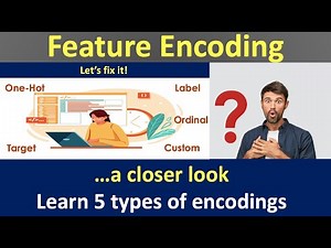The A to Z of Feature Encoding | Label Encoding | One Hot Encoding | Data Preprocessing in Python