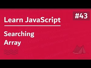 Learn JavaScript In Arabic 2021 - #043 - Searching Array