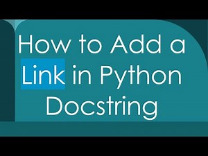 How to Add a Link in Python Docstring