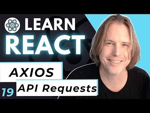 React Axios API Requests | Axios with React JS Tutorial