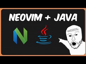 How to ACTUALLY Use Java in Neovim