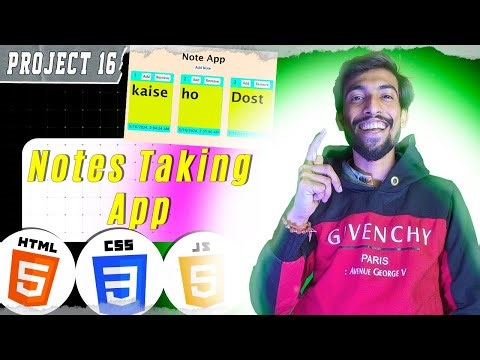 PROJECT 16 | Notes Taking App using Javascript | @thecodethread
