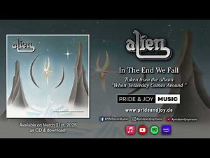 Alien - In The End We Fall (Official Audio Video)