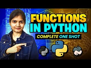 Functions in Python – Complete One Shot| Live Class Recording