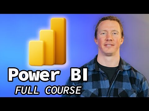 Power BI for Data Analytics - Full Course for Beginners