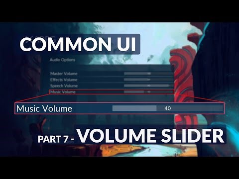 Volume Slider Widget - Unreal Common UI Menu System #7