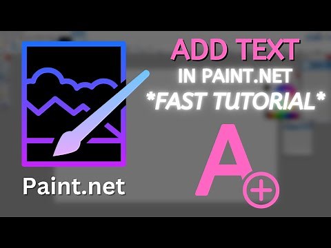 How to add text in Paint.net *FAST TUTORIAL*