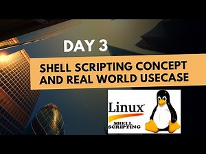 Day 3 - Shell Scripting Course || Real World Shell Scripting Use Case