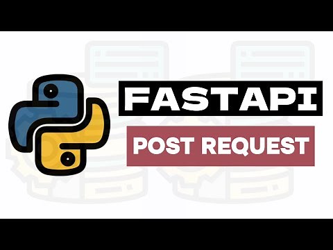 HTTP Post Request - Python FASTAPI Tutorial 5