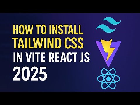 How to Install Tailwind CSS in vite React JS 2025