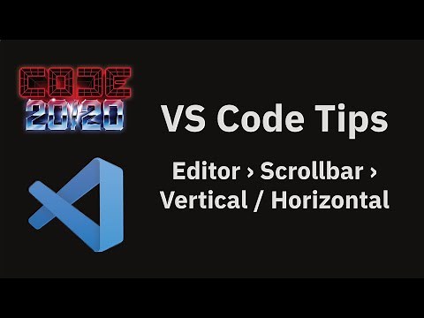 VS Code tips: The Editor Scrollbar › Vertical / Horizontal settings