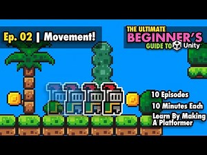 Ep. 02 | Player Movement | Ultimate Beginner's Guide to Unity