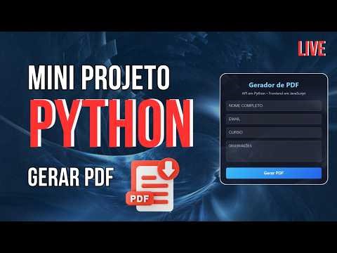 Mini Projeto em Python ao Vivo: Gerando PDF com Formulário Web