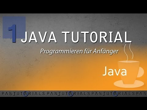 Java Tutorial Programmieren für Anfänger 1 -- JDK, IDE und Hello World!