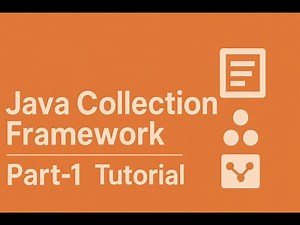 Java Collection Framework Part-1 | Core Java Collections Tutorial for Beginner