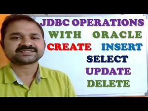 JDBC OPERATIONS WITH ORACLE || CRUD || CREATE || INSERT || DELETE || UPDATE || SELECT ||WT||ADV JAVA