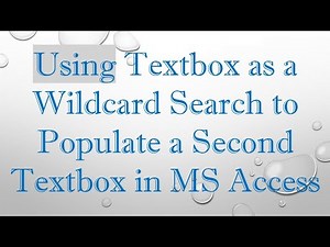 Using Textbox as a Wildcard Search to Populate a Second Textbox in MS Access