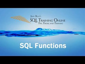 SQL Functions - SQL Training Online - Quick Tips Ep17