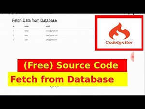 Fetch data from database Codeigniter - Source Code