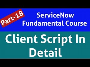 client script servicenow | servicenow client script | servicenow client script vs ui policy