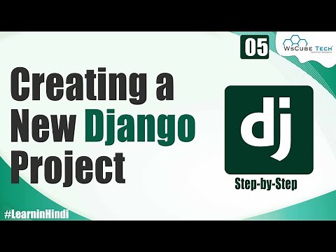 Creating a New Project in Django (New Project Setup) | Django Tutorials