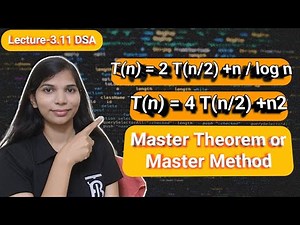 Lec 3.11: Master Theorem | Some More Examples | Master theorem in design and analysis of algorithm
