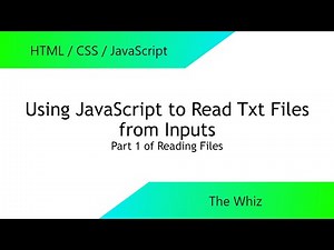 Reading Uploaded TXT files in JS: Part 1 of Reading Files