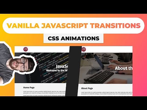 Page Transitions with JavaScript & CSS For Beginners