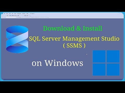 How to Download & Install Microsoft SQL Server Management Studio (SSMS)