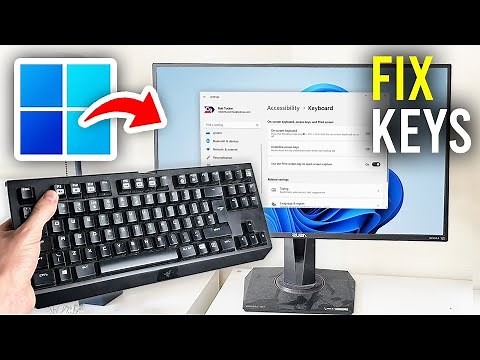 How To Fix Keyboard Keys Not Working In Windows 11 PC & Laptop - Full Guide