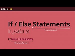 If / Else Statements