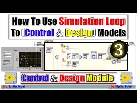 3- How to Use Simulation Loop in Model Control and Design | Control & Design Module | LabVIEW