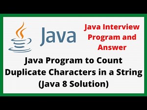 Java Program to Count Duplicate Characters in a String | Java Interview Programs