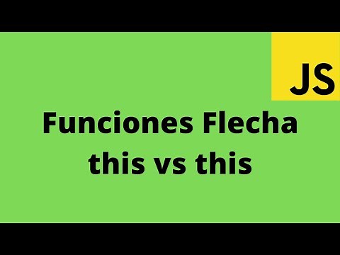 2 - Funciones Flecha - this vs this | Repaso de JavaScript Moderno