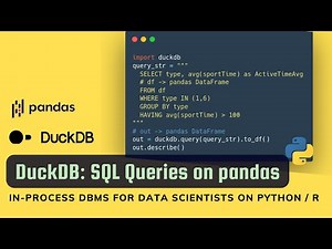 DuckDB: Hi-performance SQL queries on pandas dataframe (Python)