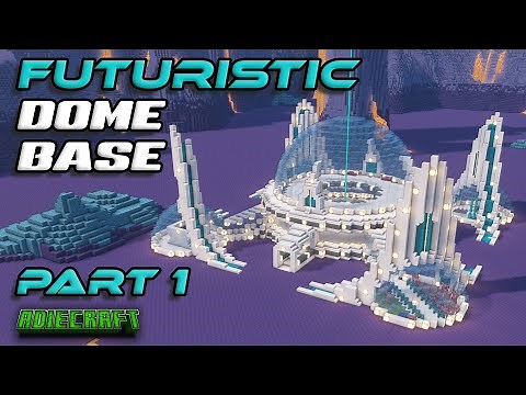 TUTORIAL - Large Minecraft Futuristic Base PART 1 - Futuristic Minecraft Dome - Futuristic Mega Base