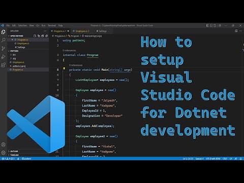 How to setup Visual Studio Code for Dotnet development