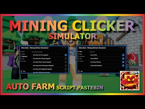 MINING CLICKER SIMULATOR Script Pastebin 2022 AUTO FARM | HATCH | AUTO REBIRTH | AUTO UPGRADE ⛏️