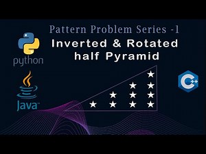 Inverted & Rotated half Pyramid |Java | C++ | Python | Detailed Explain | Pattern Problem -5