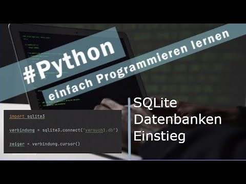 Python | SQLite Datenbank Einstieg |