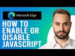 How to Enable Javascript in Microsoft Edge (How to Enable/Disable Javascript on Microsoft Edge)