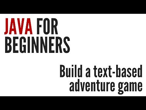 Java For Beginners: Text-based Adventure Game Project (10/10)