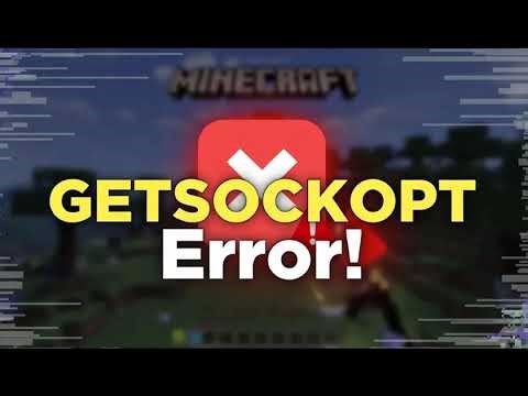 How to Fix GETSOCKOPT Error in Minecraft