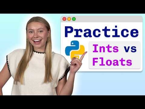 [Practice Problems] Python Integers vs Floats - Visually Explained
