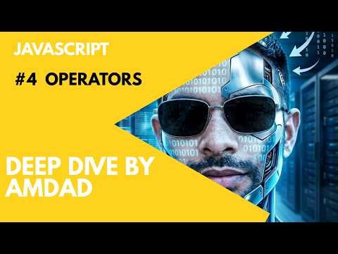 JavaScript Operators Explained | Deep Dive with Examples