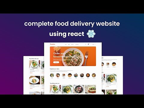 How To Create Complete Food Delivery App Using React JS Step By Step Tutorial