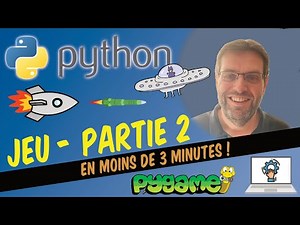 Un jeu en Python® : (2/4)